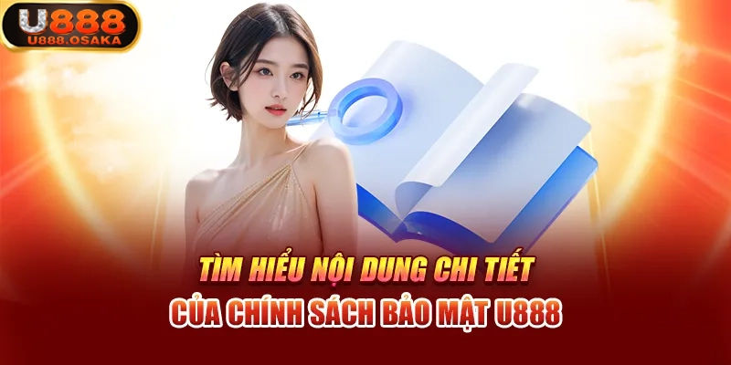Thông tin chính sách bảo mật U888