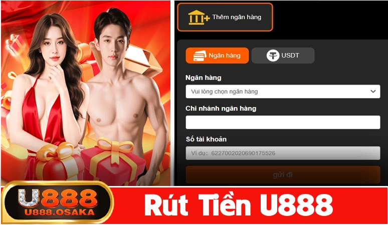 Chi tiết cách rút tiền U888 nhanh chóng đơn giản